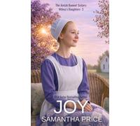 Joy: A multi-generational Amish family novella