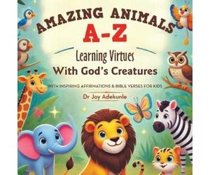 Joy Adekunle Amazing Animals A-Z (Tascabile)