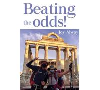 Joy Alway Beating the odds (Tascabile)