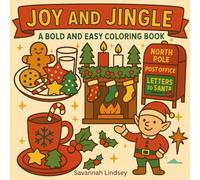 Joy and Jingle: A Bold and Easy Coloring Book