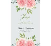 Joy and Other Poems - Dandridge Danske