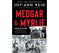Joy-Ann Reid Medgar and Myrlie (Copertina rigida)
