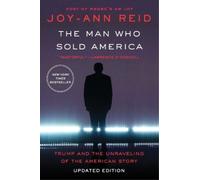 Joy-Ann Reid The Man Who Sold America (Tascabile)