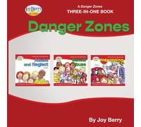 Joy Berry A Danger Zones Three-in-One Book - Danger Zones (Tascabile)