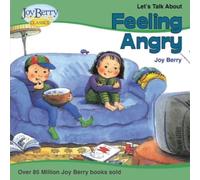 Joy Berry Let's Talk About Feeling Angry (Tascabile)