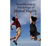 Joy Bose Introduction to Psychology of Mental Health (Tascabile)