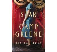 Joy Callaway The Star of Camp Greene (Tascabile)