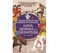 Joy Chester 10-Minute Stories From Greek Mythology - Gods, He (Copertina rigida)