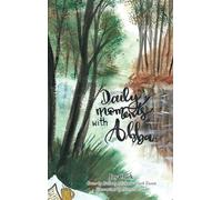 Joy Clark Daily moments with Abba (Copertina rigida)