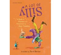 Joy Cowley A Lot of Silly (Copertina rigida)