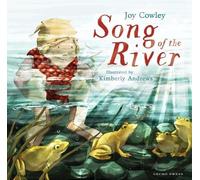 Joy Cowley Song of the River (Tascabile)