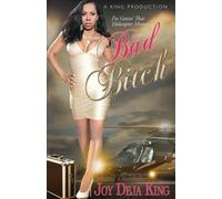 Joy Deja King Bad Bitch (Tascabile)