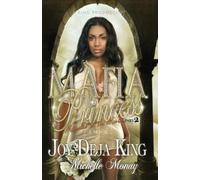 Joy Deja King Mafia Princess Part 2 (Tascabile)