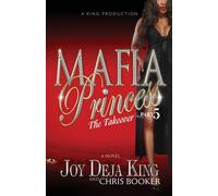 Joy Deja King Mafia Princess Part 5 (Tascabile)