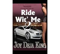 Joy Deja King Ride Wit' Me Part 2 (Tascabile)