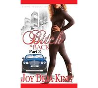 Joy Deja King The Bitch Is Back (Tascabile)