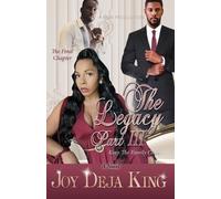 Joy Deja King The Legacy Part 3 (Tascabile)