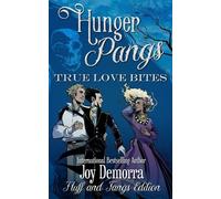 Joy Demorra Rye Hickman Christina Rose Andrews Hunger Pangs (Tascabile)