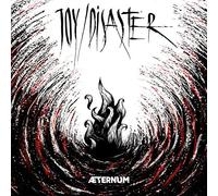 Joy,Disaster - Aeternum