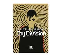 JOY DIVISION: illustrated discography