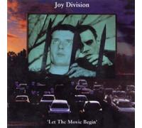 Joy Division - Let The Movie Begin