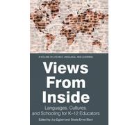 Joy Egbert Views from Inside (Tascabile) Literacy, Language and Learning