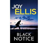Joy Ellis Black Notice (Tascabile) Di Jackman & DS Evans