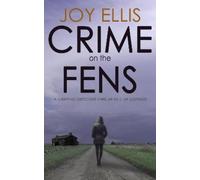 Joy Ellis Crime on the Fens (Tascabile)