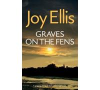 Joy Ellis Graves on the Fens (Tascabile) Detective Nikki Galena