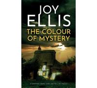 Joy Ellis THE COLOUR OF MYSTERY a gripping crime thriller full of tw (Tascabile)