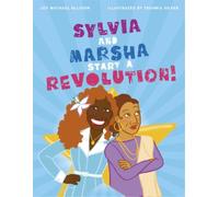Joy Ellison Sylvia and Marsha Start a Revolution (Copertina rigida)