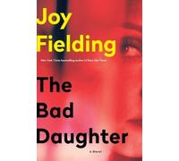 Joy Fielding The Bad Daughter (Copertina rigida)