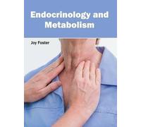 Joy Foster Endocrinology and Metabolism (Copertina rigida)