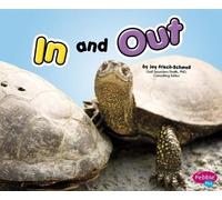 Joy Frisch-Schmoll Exploring Opposites in and out (Tascabile)