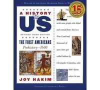 Joy Hakim A History of US: The First Americans: A History of US Book (Tascabile)