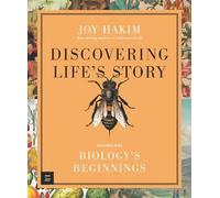 Joy Hakim Discovering Life’s Story: Biology’s Beginnings (Copertina rigida)