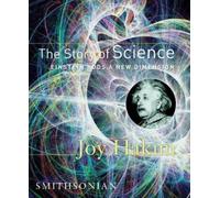 Joy Hakim The Story of Science: Einstein Adds a New Dimension (Copertina rigida)