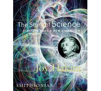 Joy Hakim The Story of Science: Einstein Adds a New Dimension (Copertina rigida)