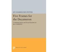 Joy Hambuechen Potter Five Frames for the Decameron (Tascabile)