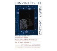 Joy Harjo Reinventing the Enemy's Language (Tascabile)