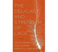 Joy Harjo The Delicacy and Strength of Lace (Tascabile)