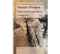 Joy Higgs Practice Wisdom (Tascabile) Practice Futures
