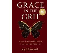 Joy Howard Grace in the Grit (Tascabile)