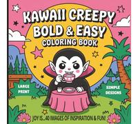 Joy Is… A Spooky Cute Coloring Book for Adults, Teens, & Kids - Inspirational Kawaii Halloween Theme: 40 Bold & Easy, Sweetly Creepy Designs | ... | 8.5" x 8.5” Square Pages with Borders