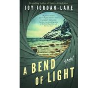 Joy Jordan-Lake A Bend of Light (Copertina rigida)