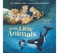 Joy Jordan-Lake All the Little Animals (Copertina rigida)