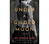Joy Jordan-Lake Under a Gilded Moon (Tascabile)