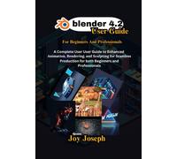 Joy Joseph Blender 4.2 User Guide (Tascabile)