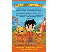 Joy Joy Adventure Coloring Book: Volume 2 Luna is Missing