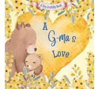 Joy Joyfully A G-ma's Love (Tascabile)